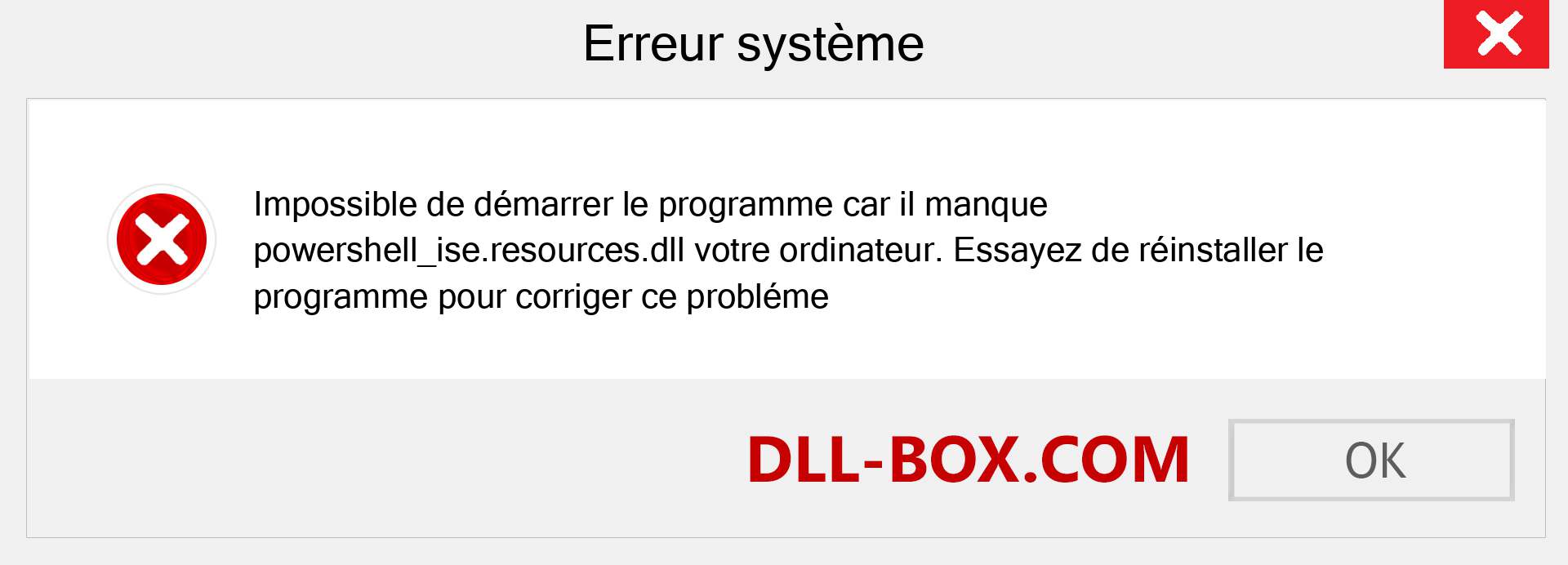 Le fichier powershell_ise.resources.dll est manquant ?. Télécharger pour Windows 7, 8, 10 - Correction de l'erreur manquante powershell_ise.resources dll sur Windows, photos, images